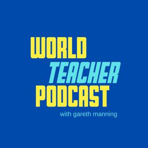 World Teacher Podcast