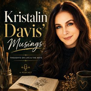 Kristalin Davis’ Musings