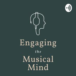 Engaging the Musical Mind