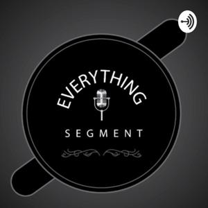 Everything Segment