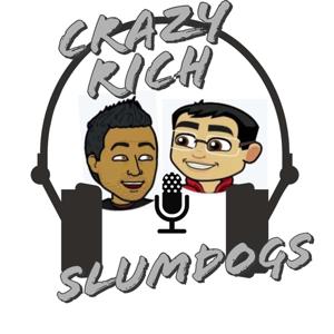 Crazy Rich Slumdogs