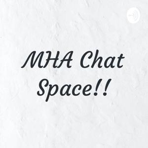 MHA Chat Space!! by Jame-Chan