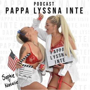 Pappa lyssna inte by Sophie Thörnqvist and Natalie Hellsten