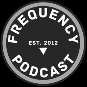 Frequency Podcast