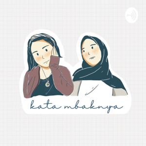 Kata Mbaknya