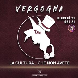 VERGOGNA: LA CULTURA DELLA MAGIA CHE NON AVETE!