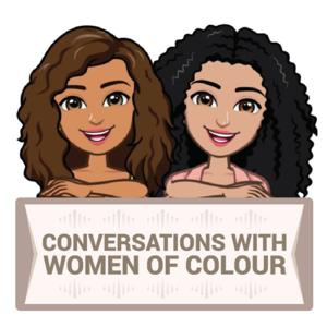 Conversations with women of colour