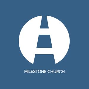 Milestone Church with Pastor Jeff Little