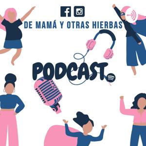 De Mamá Y Otras Hierbas