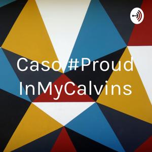 Caso #Proud InMyCalvins