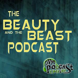 The Beauty And The Beast Podcast