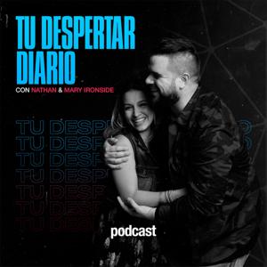 Tu Despertar Diario con Nathan & Mary Ironside