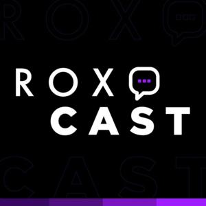 Roxocast