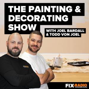 The Painting & Decorating Show by Fix Radio