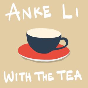 Anke Li with The Tea