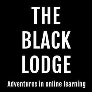 The Black Lodge - Adventures in online learning