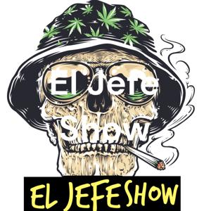 El Jefe Show