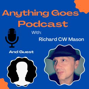 “Anything Goes” with Richard CW Mason