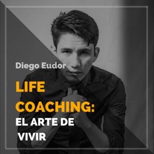 Life Coaching: El Arte De Vivir