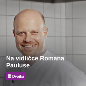 Na vidličce Romana Pauluse