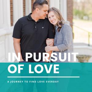 In Pursuit of Love