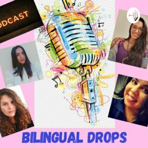 Bilingual Drops - Bilinguísmo Sem Drama