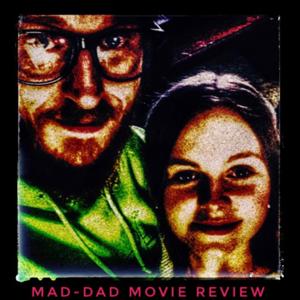 Mad-Dad Movie Review