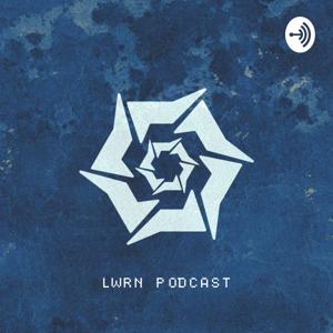 LWRN Podcast