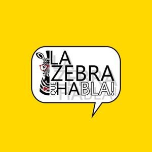 LA ZEBRA QUE HABLA! ®