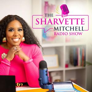 The Sharvette Mitchell Radio Show