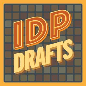 IDP Drafts by The IDP Show