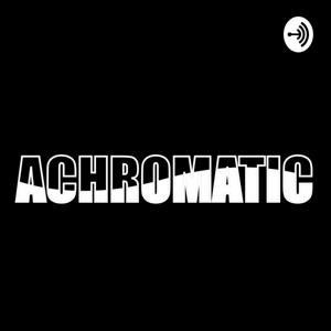 Achromatic