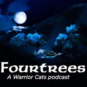 Fourtrees - A Warrior Cats podcast by Fourtrees