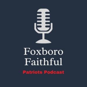 Foxboro Faithful Podcast