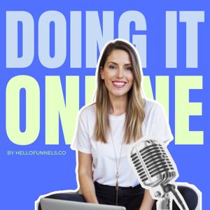 Doing It Online : The Doable Online Marketing Podcast