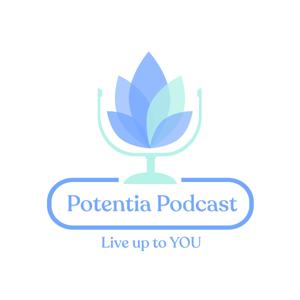 Potentia Podcast