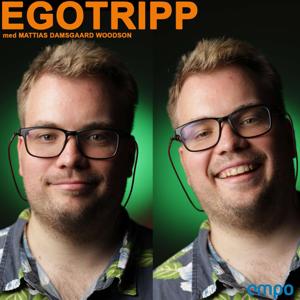 Egotripp by Mattias Damsgaard Woodson