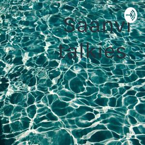 Saanvi talkies by Sunshone girls