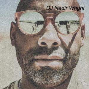 True House Music with DJ Nadir Wright