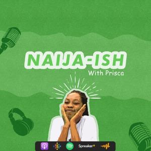 Naija-ish