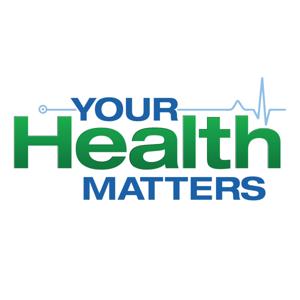 Your Health Matters Podcast