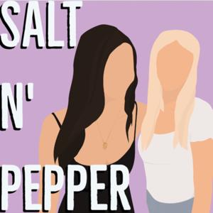 Salt N’ Pepper
