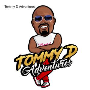 Tommy D Adventures