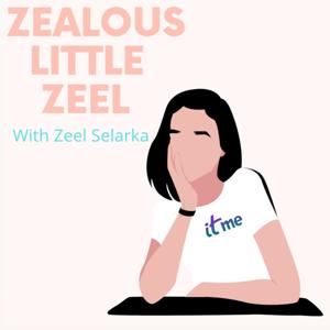 Zealous little Zeel