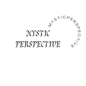 Mystic Perspective