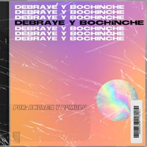 Debraye y Bochinche