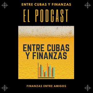 Entre Cubas y Finanzas