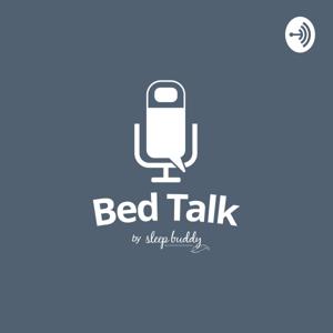 Bed Talk