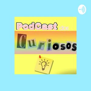 PodCast Dos Curiosos