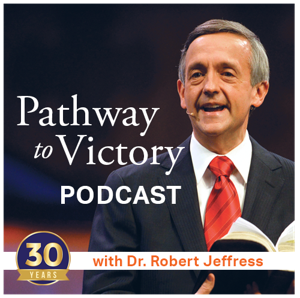 Pathway to Victory by Dr. Robert Jeffress